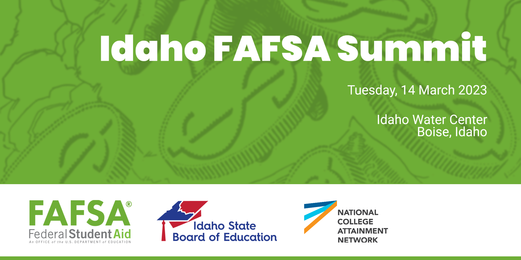 2023 Idaho FAFSA Summit Next Steps Idaho